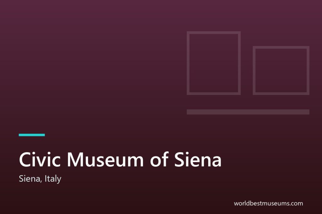Civic Museum of Siena - World Best Museums cover