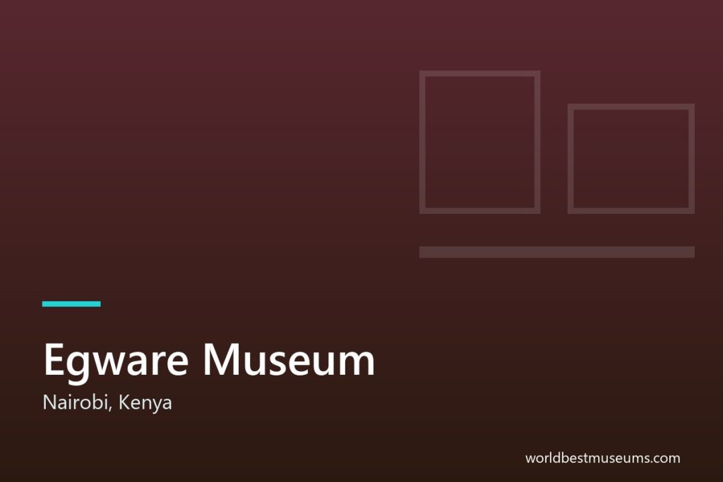Egware Museum - World Best Museums cover