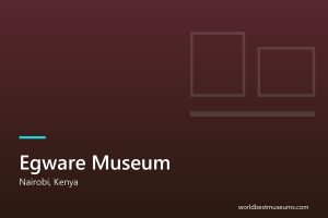 Egware Museum - World Best Museums cover