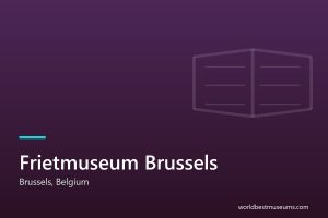 Frietmuseum Brussels - World Best Museums cover