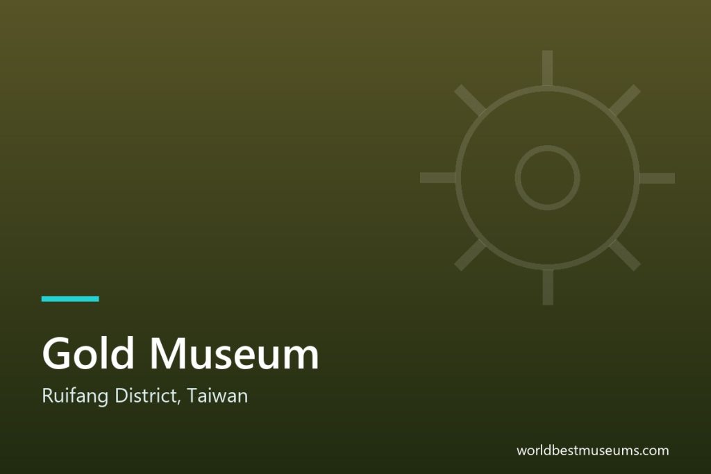 Gold Museum - World Best Museums cover