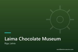 Laima Chocolate Museum - World Best Museums cover