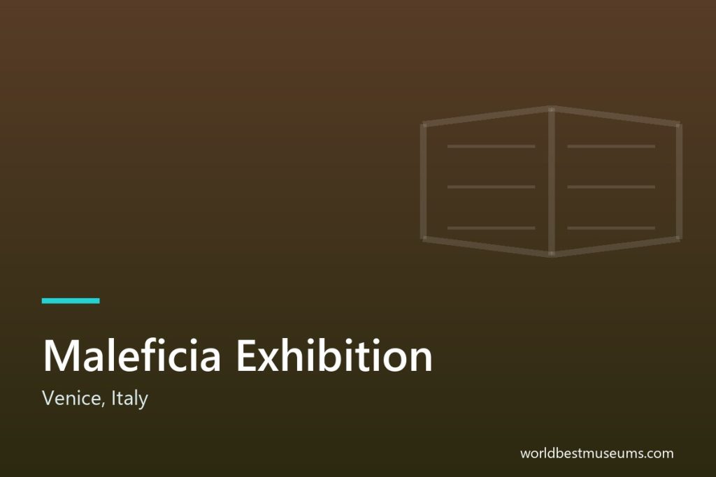 Maleficia Exhibition - World Best Museums cover
