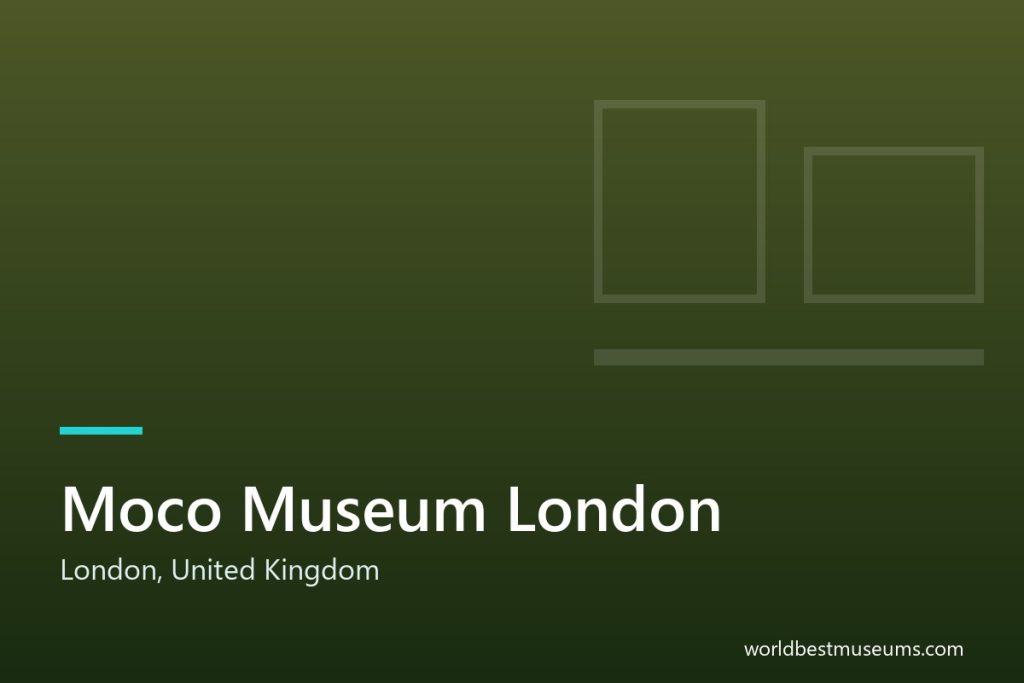 Moco Museum London - World Best Museums cover