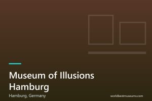 Museum of Illusions Hamburg - World Best Museums cover