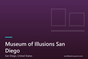 Museum of Illusions San Diego - World Best Museums cover