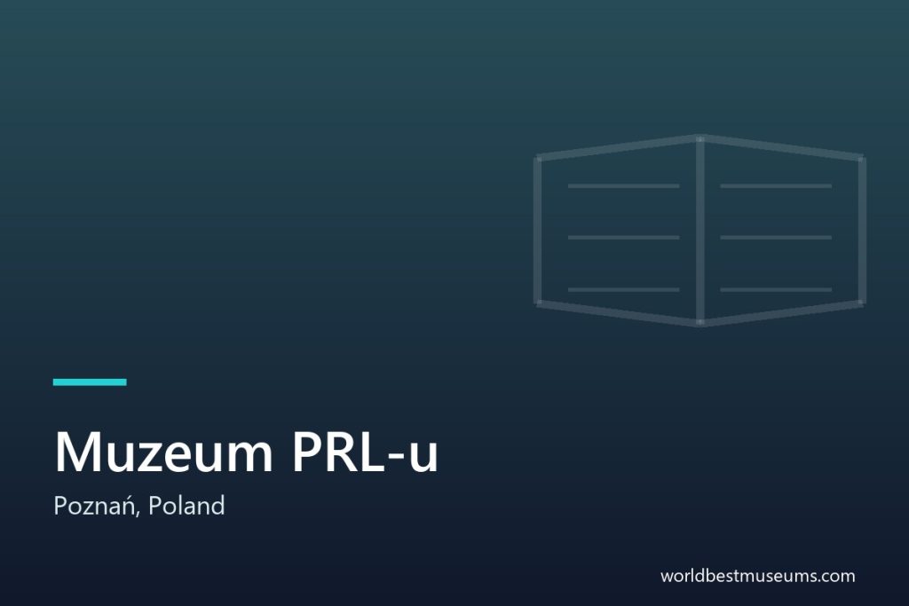 Muzeum PRL-u - World Best Museums cover