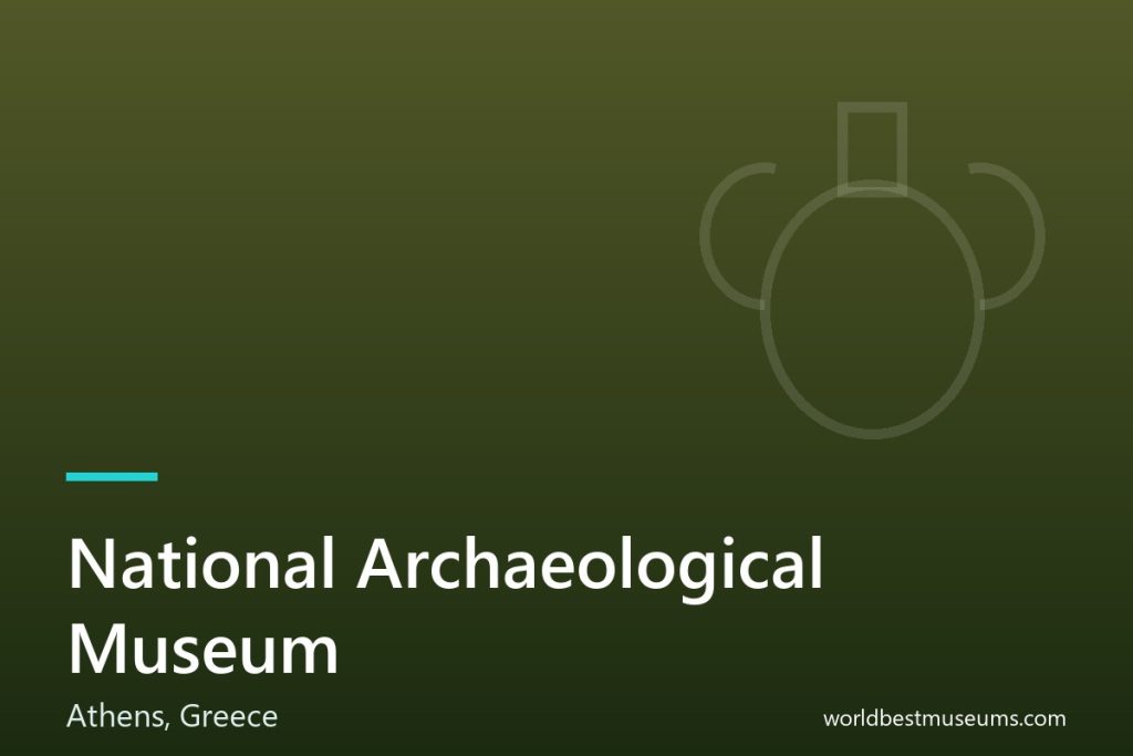 National Archaeological Museum - World Best Museums cover