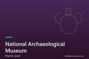 National Archaeological Museum - World Best Museums cover