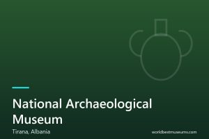 National Archaeological Museum - World Best Museums cover