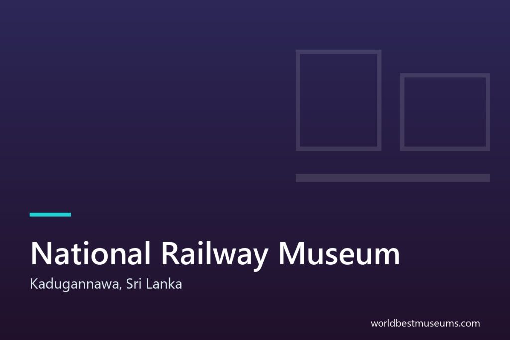 National Railway Museum - World Best Museums cover