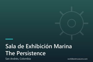 Sala de Exhibición Marina The Persistence - World Best Museums cover