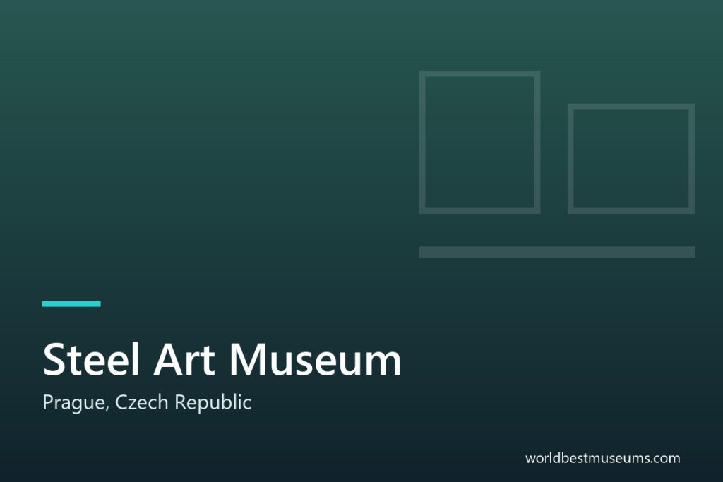 Steel Art Museum - World Best Museums cover