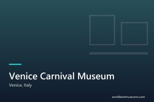 Venice Carnival Museum - World Best Museums cover