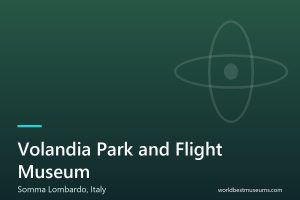 Volandia Park and Flight Museum - World Best Museums cover